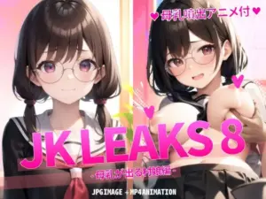 JK LEAKS 8 - 母乳が出る村娘編 -