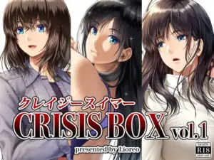 クレイジースイマーCRISIS BOX vol.1